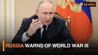 Russia warns of World War III | DD India