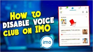 How to disable voice club on IMO 2024 | Delete IMO Voice Club.