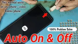 redmi phone auto restart problem !! All Redmi Mobile on off Solution