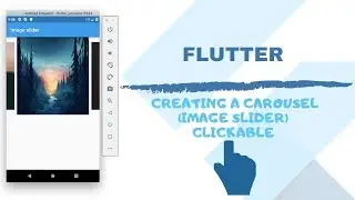 Flutter: CREATING A CAROUSEL (IMAGE SLIDER) CLICKABLE