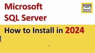 How to Install SQL Server in 2024