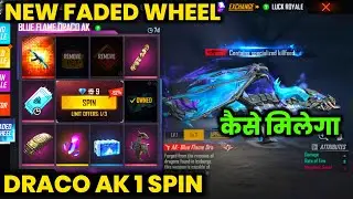 Draco Ak in 1 Spin | New Event Free Fire | Free Fire New Faded Wheel Draco Ak event