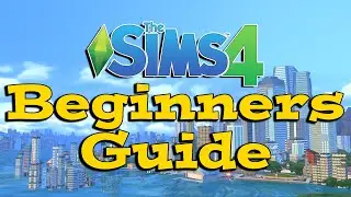 If Youre a Sims 4 Beginner, Watch This