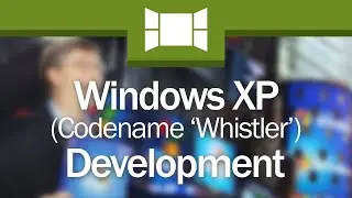 Development Of Windows XP (Overview)