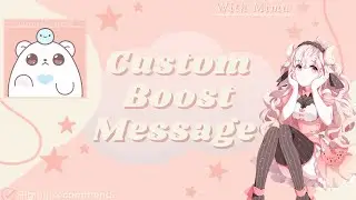 How to setup a custom boost message with mimu | Easy | mswannyy