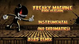 freaky machine Remix | 2025 remake | instrumental