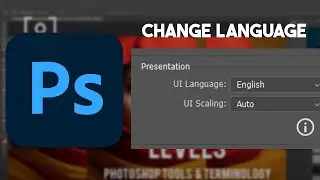 How to Change the Language on Photoshop 2024