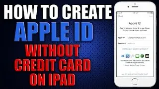 How to Create an Apple ID Without Credit Card 2016 on iPad