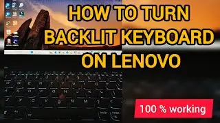 how to on keyboard light in lenovo thinkpad | turn backlit keyboard on lenovo