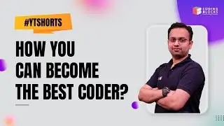 How to become the Best Coder | Learn the tips to become a good programmer | Coding Blocks