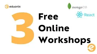 Eduonix Free Live Online Trainings | MongoDB | React | Digital Marketing