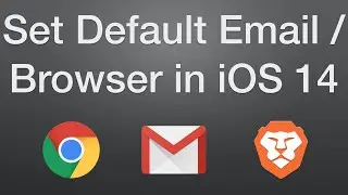 How to Set a Default Email or Browser on iOS 14