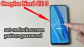 How to enable screen lock on OnePlus Nord CE 2//How to set pattern lock in oneplus nord ce 2