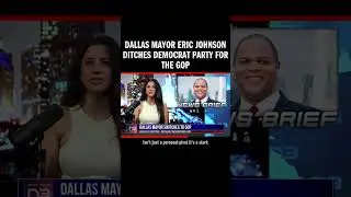 Dallas Mayor Eric Johnson switches to Republican, rejects defunding police, emphasizes fiscal conser