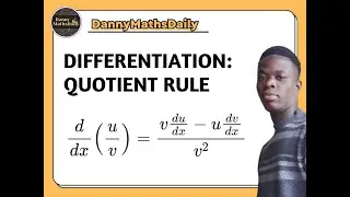 Differentiation: QUOTIENT RULE