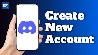 How to Create A New Discord Account