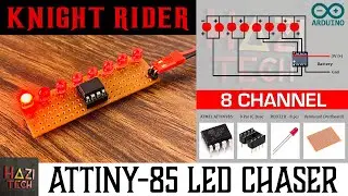 ATtiny85 8-Channel LED Chaser | ATtiny85 Cylon | ATtiny85 Knight Rider Scanner