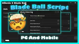 New Blade Ball Script | Auto Parry, Visuals And More | Mobile And PC | No Lag