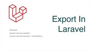 Export in Laravel | Laravel Excel | laravel Tutorial