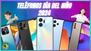 TOP 5 - teléfonos para DÍA DEL NIÑO 2024