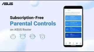 Subscription-Free Parental Controls on ASUS Router | ASUS SUPPORT