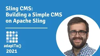 Sling CMS: Building a Simple CMS on Apache Sling