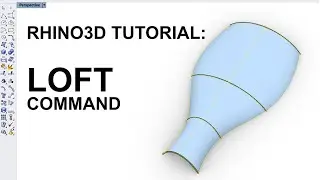 Rhino Surface Creation Basics: Loft Command