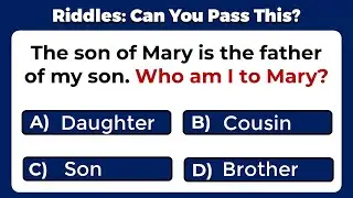 Riddles Quiz - CAN YOU PASS THESE 10 TRICKY RIDDLES WITH OPTIONS? |  Part 3