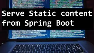 Serve Static Resources with Spring