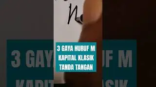 KEREN 3 AWALAN TANDA TANGAN HURUF M 