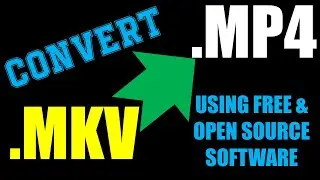 How to Convert MKV to MP4 #handbrake  #opensourcesoftware #videoconverter