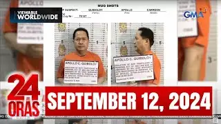 24 Oras Express: September 12, 2024 [HD]