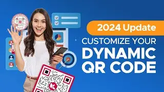 How to customize Dynamic QR codes - 2024 update