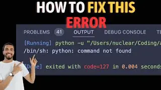 /bin/sh: python: command not found | Mac | vs code [ERROR FIX]