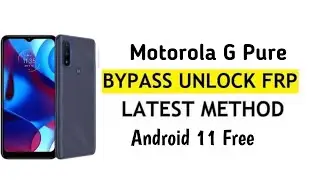 Motorola Moto G Pure Frp Bypass Android 12 New security October 2023 Without Pc