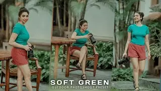 Soft Green preset | Outdoor photoshoot lightroom preset | DNG file lightroom preset | Soft green |