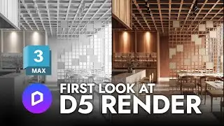 D5 Render Tutorial  - First Look