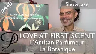L'Artisan Parfumeur La Botanique showcase perfume review on Persolaise Love At First Scent ep 440