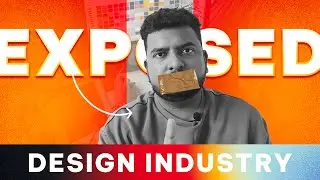 Design Industry Exposed: The Shocking Truths You Need to Know