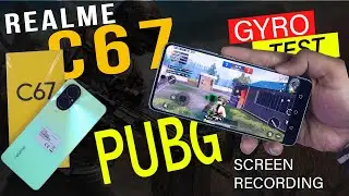 Realme C67 Pubg Test | Gaming Review "Gyro "Graphics "Screen Recording | Realme C67 Price In 🇵🇰