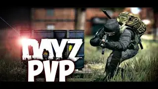 Давайте устроим кипиш! DAYZ PVP FOREVER#dayz #dayzgameplay