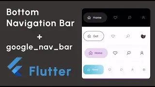 Bottom Navigation Bar in Flutter || google_nav_bar || Package || Easy and Beautiful and Modern