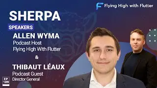 Sherpa - Flying High with Flutter #109