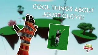 Cool things about joust glove! [Roblox - Slap Battles]