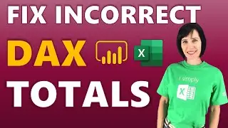 How to Fix Incorrect DAX Measure Totals and What Causes Them