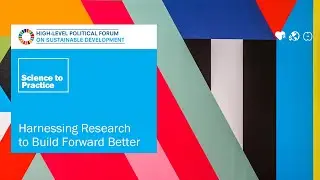 Harnessing #Research to Build Forward Better - A Side Event of the #HLPF2021