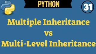 ✔ Python Multiple Inheritance vs Multi-Level Inheritance