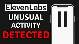 Elevenlabs unusual activity detected | Elevenlabs Problem | Text to speech AI