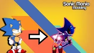 HOW TO LOAD AND MAKE SONIC MANIA MODS! Easy Tutorial【1080p HD】●