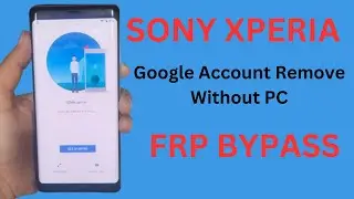 Sony Xperia google account remove Without PC // Sony Xperia FRP Bypass Without PC